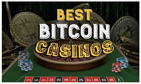 bitcoin casino sites - best bitcoin casino sites USA.